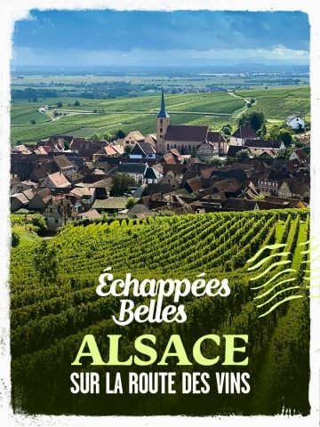 Echappees.belles.Alsace.sur.la.route.des.vins