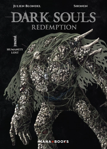 Dark Souls Redemption Tome 1 - Humanity Lost