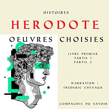 Histoires, œuvres choisies Hérodote