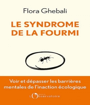 Le Syndrome de la fourmi