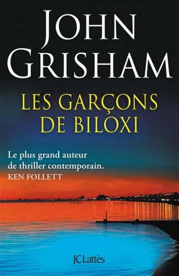 Les garçons de Biloxi John Grisham