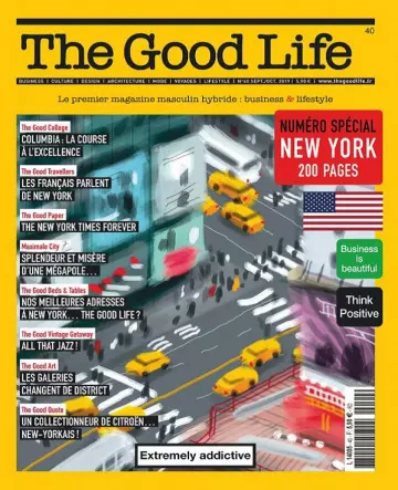 The Good Life N°40 – Septembre-Octobre 2019