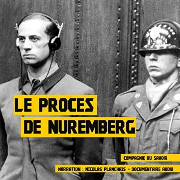 Le procès de Nuremberg  Frédéric Garnier