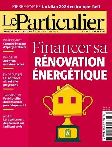 Le Particulier - Avril 2025