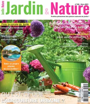 Jardin et Nature N°136 – Mars 2021