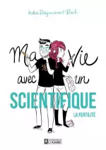 Ma vie avec un scientifique : La fertilité