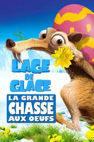 L'Age de Glace: La grande chasse aux oeufs