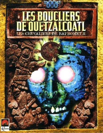 Les Chevaliers de Baphomet 2 Les Boucliers de Quetzalcoatl