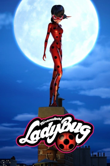 Miraculous : Les Aventures de Ladybug et Chat Noir